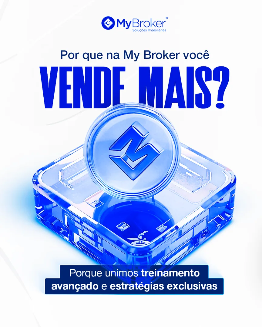 Por que na My Broker você vende mais? Porque unimos treinamento avançado e estratégias exclusivas.